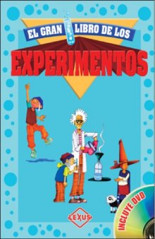 El Gran Libro De Los Experimentos  The Great Book of the Experiments  SPANISH