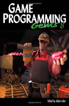 Game Programming Gems 8