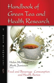 Handbook of Green Tea and Health Research (Food and Beverage Consumption and Health)  