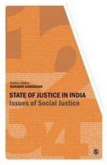 State of Justice In India: Issues of Social Justice