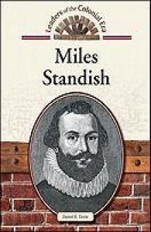Miles Standish (Leaders of the Colonial Era)