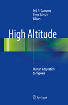 High Altitude: Human Adaptation to Hypoxia