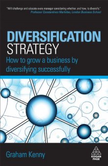 Diversification Strategy: How to Grow a Business by Diversifying Successfully