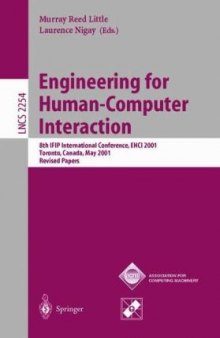 Engineering for Human-Computer Interaction: 8th IFIP International Conference, EHCI 2001 Toronto, Canada, May 11–13, 2001 Revised Papers