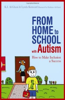 From Home to School With Autism: How to Make Inclusion a Successs  