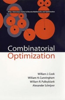 Combinatorial Optimization, First Edition