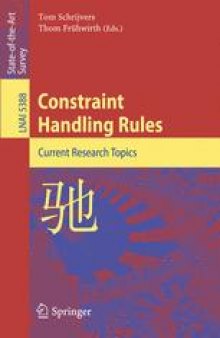 Constraint Handling Rules: Current Research Topics