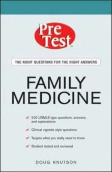 Family Medicine: PreTest Self-Assessment and Review (PreTest Clinical Science)