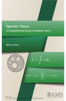 Operator Theory: A Comprehensive Course in Analysis, Part 4