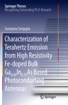 Characterization of terahertz emission from high resistivity Fe-doped bulk Ga0.69In0.31As based photoconducting antennas