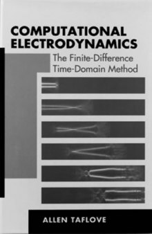 Computational electrodynamics: the finite-difference time-domain method