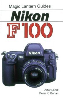 Magic Lantern Guides: Nikon F100