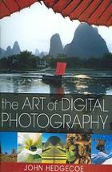 The art of digital photography