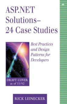 ASP.NET Solutions - 24 Case Studies: Best Practices for Developers