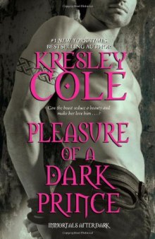 Pleasure of a Dark Prince (Immortals After Dark, Book 7)  