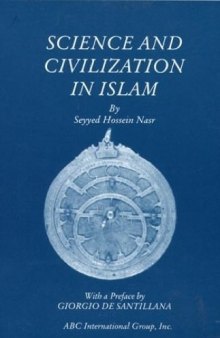 Science and Civilization in Islam