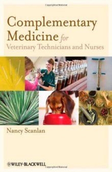 Complementary medicine for veterinary technicians and nurses