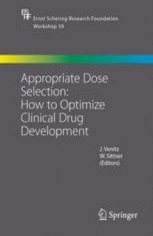 Appropriate Dose Selection — How to Optimize Clinical Drug Development