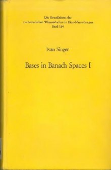 Bases in Banach spaces I 