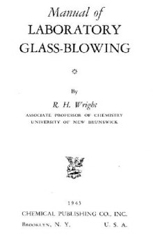 Manual of Laboratory Glass-Blowing