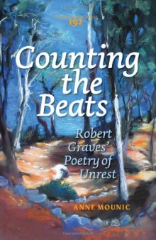 Counting the Beats: Robert Graves' Poetry of Unrest