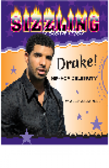 Drake!. Hip-Hop Celebrity
