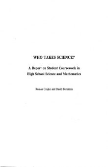 Who takes science?: A report on student coursework in high school science and mathematics (AIP report)