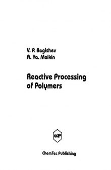 Reactive processing polymers