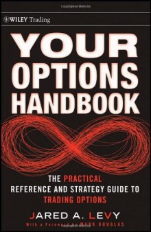Your options handbook : the practical reference and strategy guide to trading options