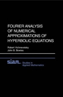 Fourier analysis of numerical approximations of hyperbolic equations