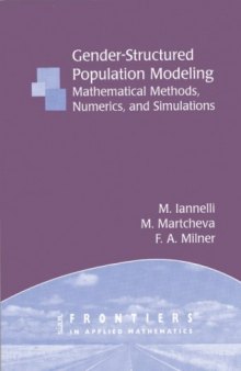 Gender-structured population modeling: mathematical methods, numerics, and simulations