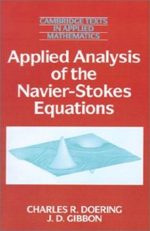 Applied analysis of the Navier-Stokes equations