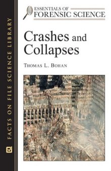 Crashes and Collapses (Essentials of Forensic Science)