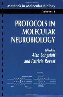 Protocols in Molecular Neurobiology