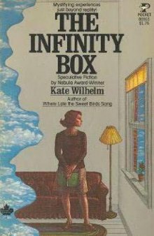 The infinity box: a collection of speculative fiction