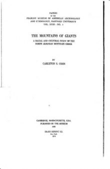 The Mountain of Giants: A Racial and Cultural Study of the North Albanian Mountain Ghegs