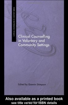 Clinical Counselling in Voluntary and Community Settings (Clinical Counselling in Context)