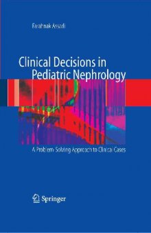 Clinical decisions in pediatric nephrology: a problem-solving approach to clinical cases
