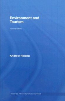 Environment and Tourism (Routledge Introductions in Environment)