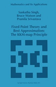 Fixed point theory and best approximation. The KKM-map principle