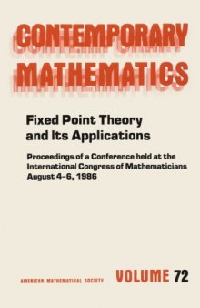 Fixed Point Theory and Its Applications