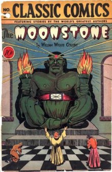 Classics Illustrated:  The Moonstone