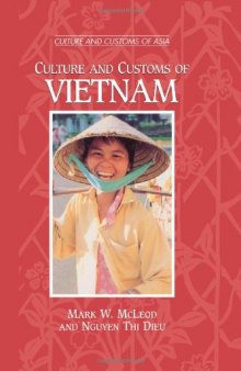 Culture and Customs of Vietnam (Culture and Customs of Asia)
