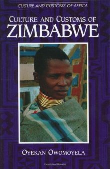 Culture and Customs of Zimbabwe: