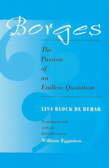 Borges, the passion of an endless quotation