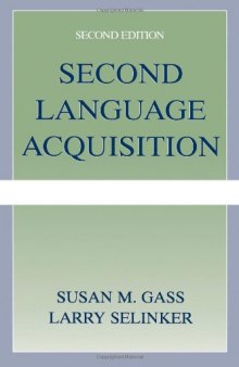 Second Language Acquisition: An Introductory Course  