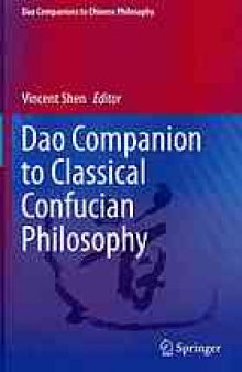 Dao companion to classical Confucian philosophy