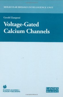 Voltage-Gated Calcium Channels (Molecular Biology Intelligence Unit)