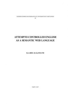 Attempto controlled English as a semantic web language