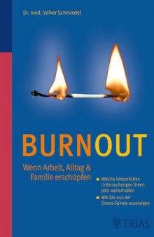 Burnout Wenn Arbeit Alltag und Familie erschoepfen Edition 